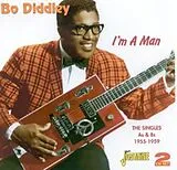 Bo Diddley CD I'M A Man. The Singles As & Bs 1955-1959