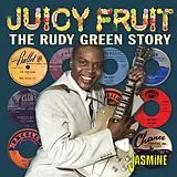 Various CD The Rudy Green Story - Juicy Fruit