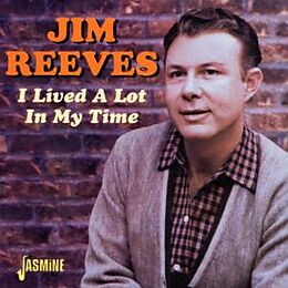 Jim Reeves CD I Lived A Lot In My Time