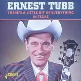 Ernest Tubb CD There'S A Little Bit Of E