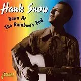 Hank Snow CD Down At Rainbow'S End