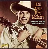Red River Dave McEnery CD There'S A Blue Sky Way Ou