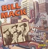 Bill Mack CD Play My Boogie