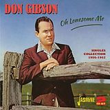 Don Gibson CD Oh Lonesome Me