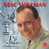 Mac Wiseman CD Folk Ballads Hits & Gospel Hymns