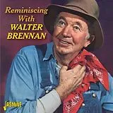 Walter Brennan CD Reminiscing With