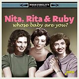 Rita & Ruby Nita CD Whose Baby Are You?