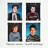 Future Teens CD Hard Feelings