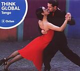 Various CD Think Global: Tango