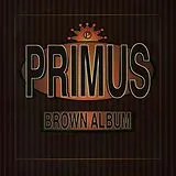 Primus CD The Brown Album