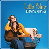 Kristina Murray CD Little Blue