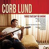 Corb Lund Vinyl Things That Can'T Be Undone (Vinyl)