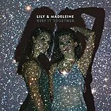 Lily & Madeleine LP (Vinyl) Keep It Together (Vinyl)