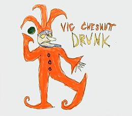 Vic Chesnutt & Elf Power CD Drunk