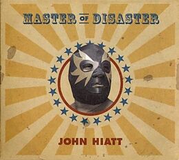 John Hiatt CD Master Of Disaster