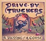 Drive-By Truckers CD A Blessing And A Curse