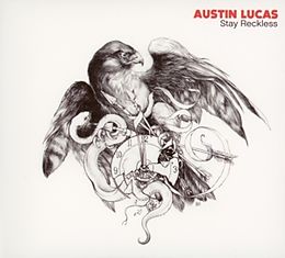 Austin Lucas CD Stay Reckless