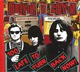 Drivin' N' Cryin' CD Too Late To Turn Back Now