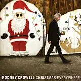 Rodney Crowell CD Christmas Everywhere