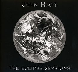 John Hiatt CD The Eclipse Sessions