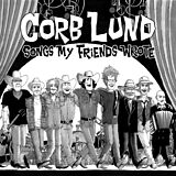 Corb Lund CD Songs My Friends Wrote