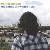 Martin Brahma CD The Battle Of Twisted Heel