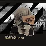 Band Of Holy Joy LP (analog) Funambulist We Love You