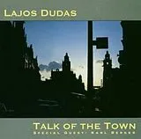Lajos Dudas CD Talk Of The Town
