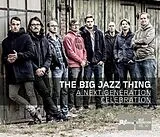 Big Jazz Thing CD A Next Generation Celebration
