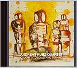 Andreas Kurz CD Caught Into Something Turning