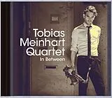 Tobias Meinhart Quartet CD In Between