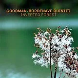 Goodman-Bordenave Quintet CD Inverted Forest