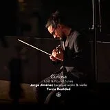 Jorge Jimenez & Tercia Realida CD Curiosa: Lost & Found Tunes