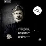 Markus/Netherlands Radio Stenz SACD Macmillan: St Luke Passion