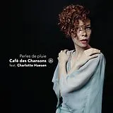 Cafe des Chansons Feat. Charlo CD Perles De Pluie