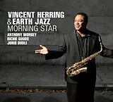 Vincent & Earth Jazz Herring CD Morning Star