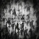 Floris Kappeyne Trio CD Interchange