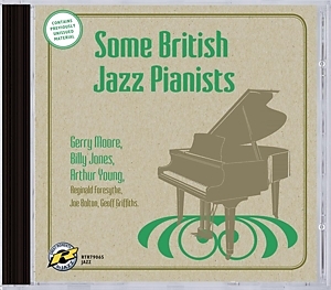 Some British Jazz Pianists