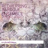 Redherring Baroque Ensemble CD La Muse Et La Mise (En Concert)