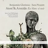 Benjamin/Sara Pivacet Glorieux CD Anton' & Armide: En Blanc Et Noir