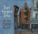 Tori Freestone Trio CD In The Chop House