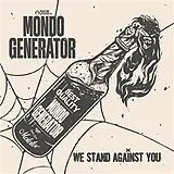 Mondo Generator LP (analog) We Stand Against You (ltd. Hot Pink Vinyl)