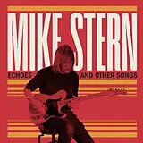 Mike Stern CD Echoes And Other Songs