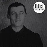 Unwed Vinyl RAISE THE KIDS