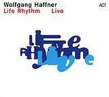 Wolfgang Haffner CD Life Rhythm Live