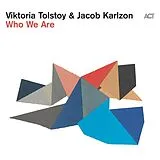 Viktoria/Karlzon,Jacob Tolstoy CD Who We Are