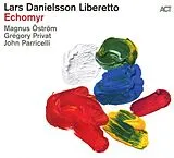 Lars Liberetto Danielsson CD Echomyr