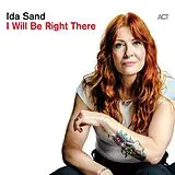 Ida Sand CD I Will Be Right There