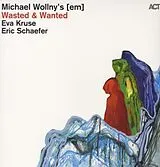 Wollny/Kruse/Schaefer Audiophiles Vinyl Wasted & Wanted (Vinyl)