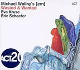 Wollny/Kruse/Schaefer CD Wasted & Wanted